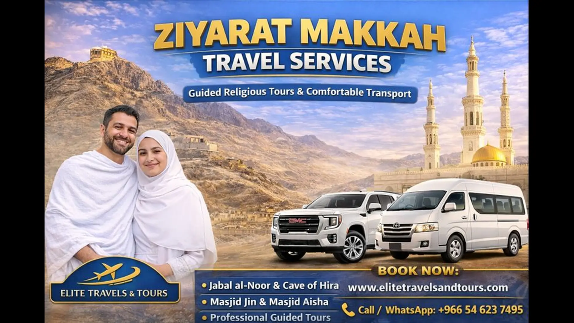 Best Ziyarat Makkah Travel Services for Guided Religious Tours and Comfortable Transportation