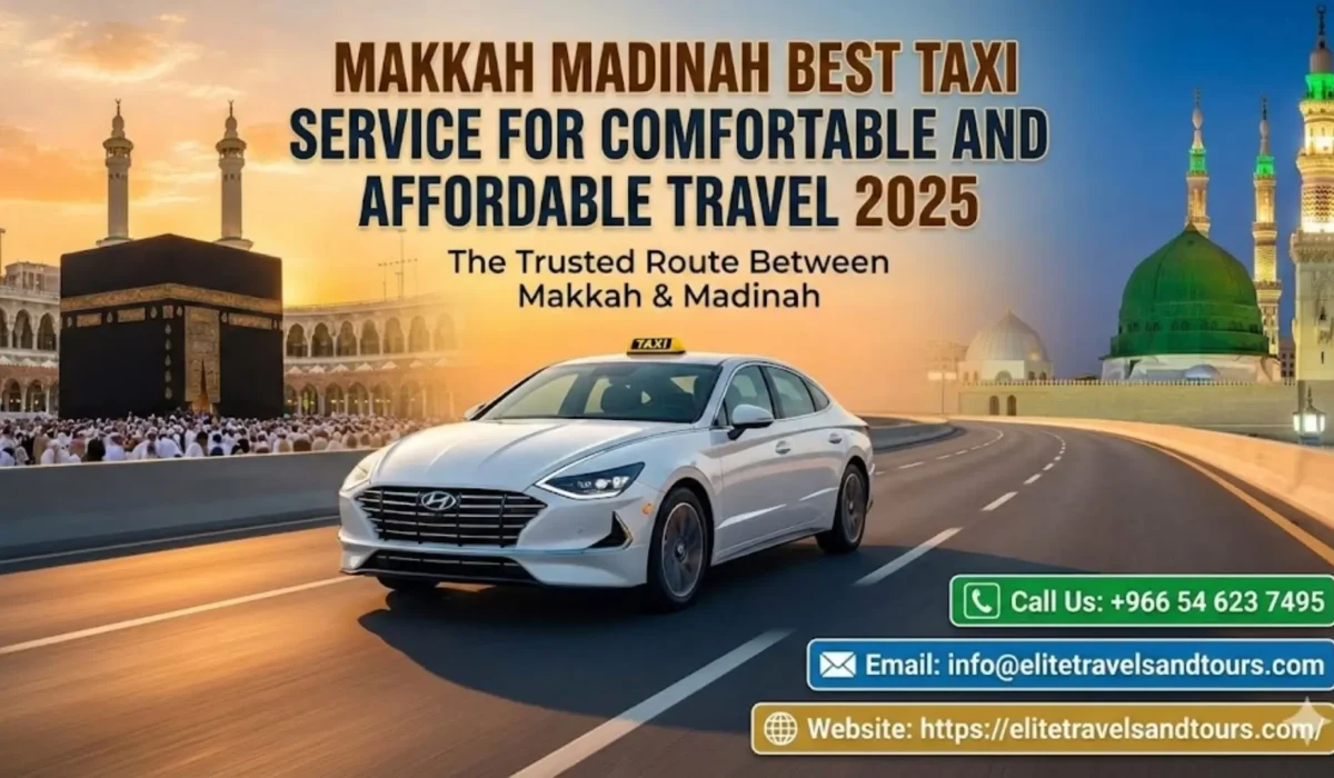 Makkah Madinah Best Taxi Service