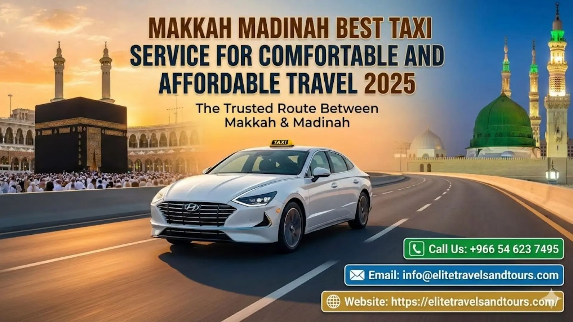 Makkah Madinah Best Taxi Service For Comfortable And Affordable Travel 2025