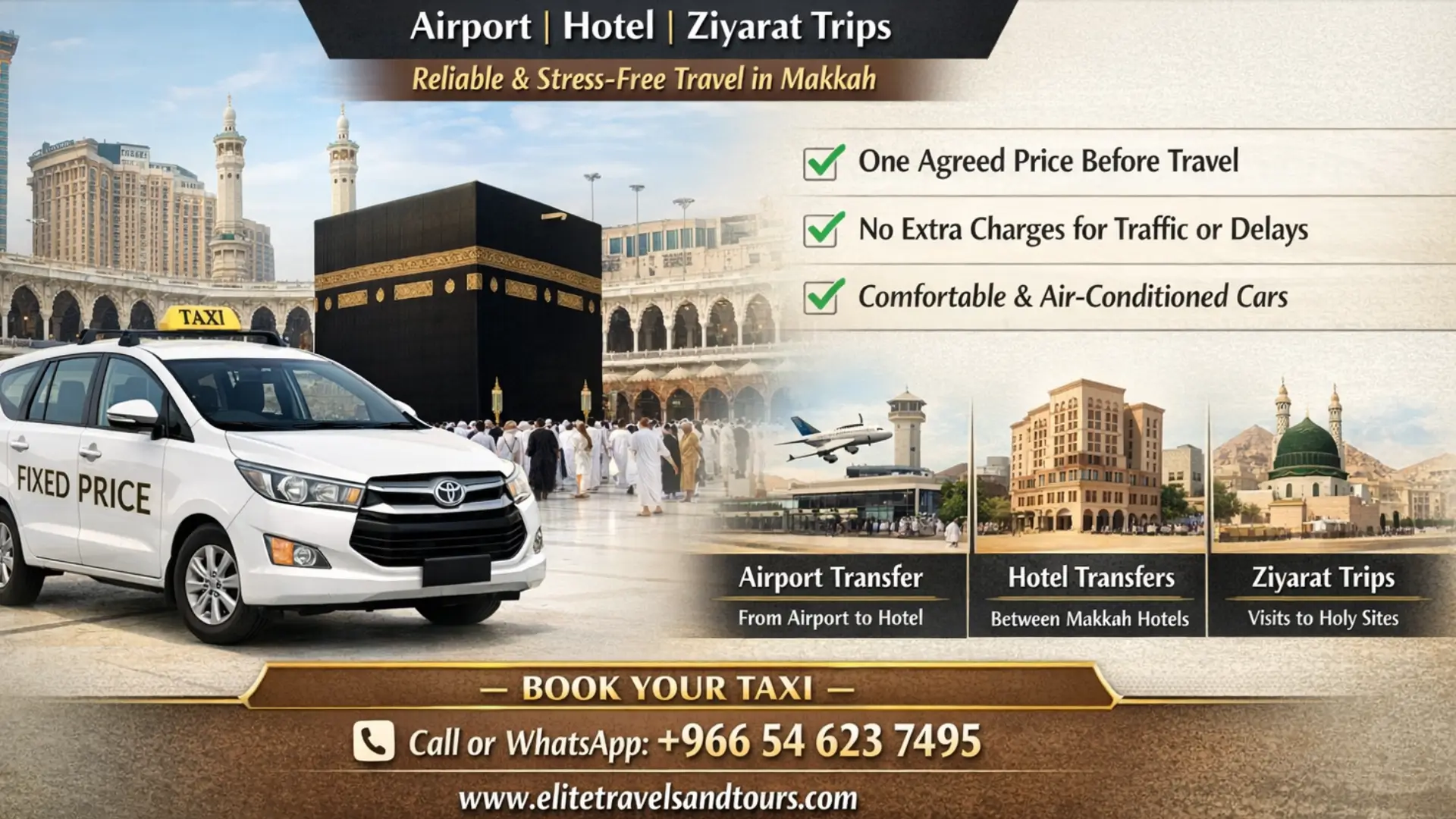 Fixed Price Makkah Taxi Service for Airport, Hotel, And Ziyarat Trips