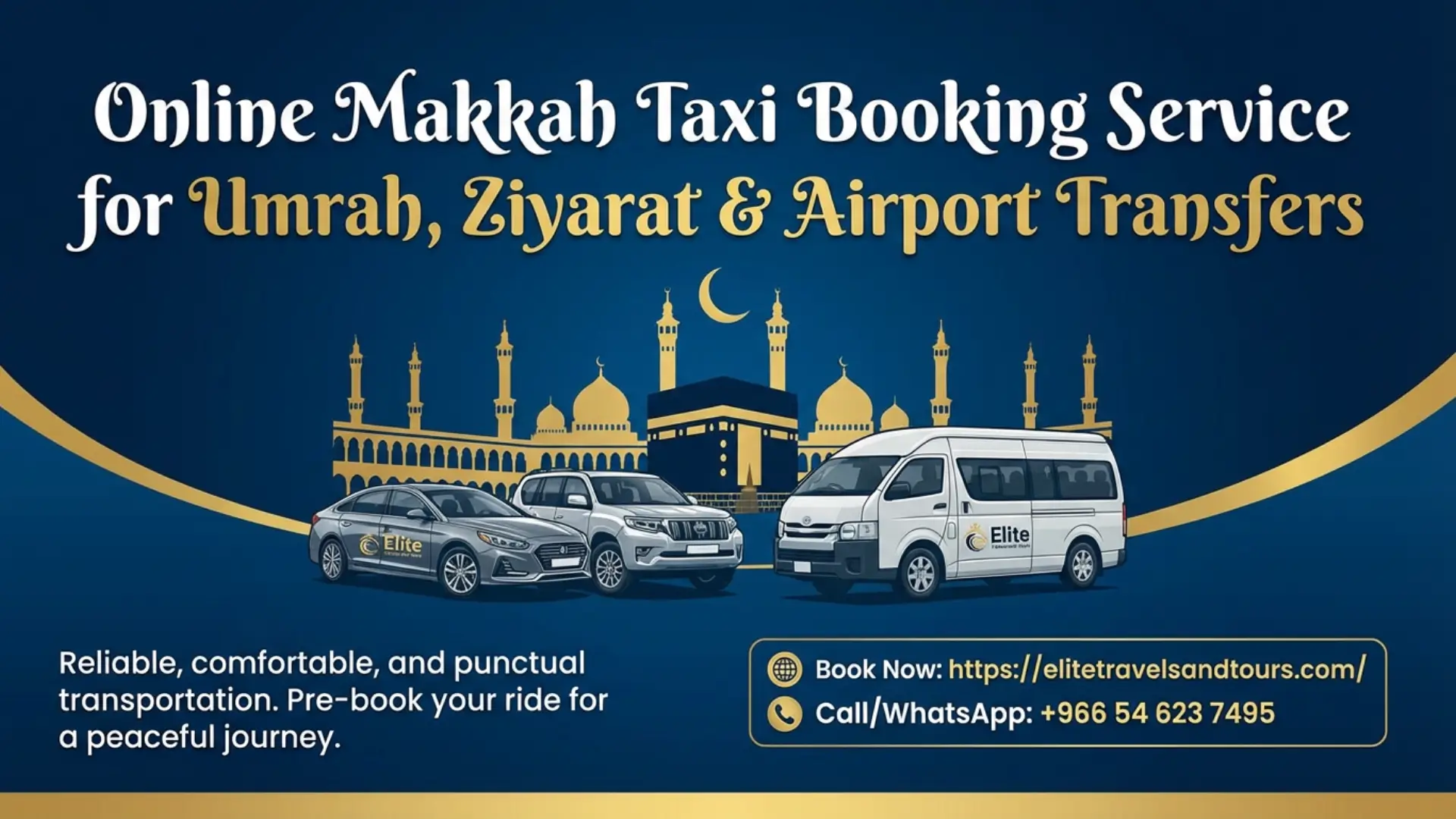 Online Makkah Taxi Booking Service For Umrah, Ziyarat & Airport Transfers