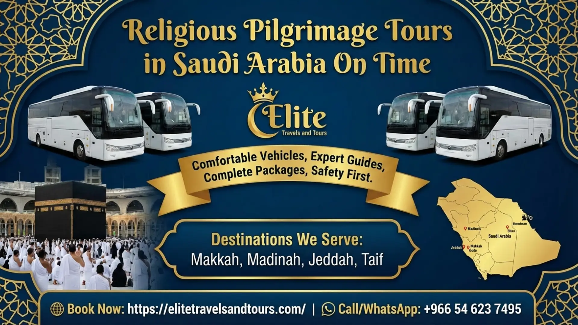Religious Pilgrimage Tours In Saudi Arabia On Time With Elite Travels and Tours